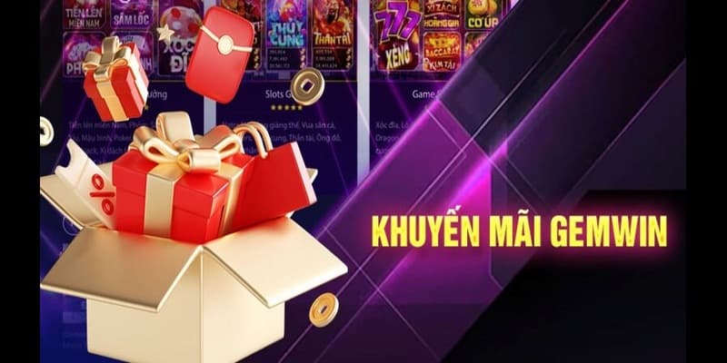 GEMWIN - Sân Chơi Giải Trí Uy Tín Và An Toàn Top Đầu 2025 2 Khuyến mãi nhà cái phát phúc lợi lớn